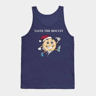 Taste the biscuit Tank Top